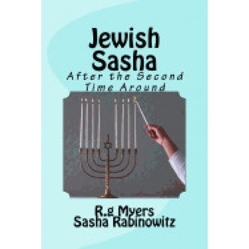 Jewish Sasha: After the Second Time Around