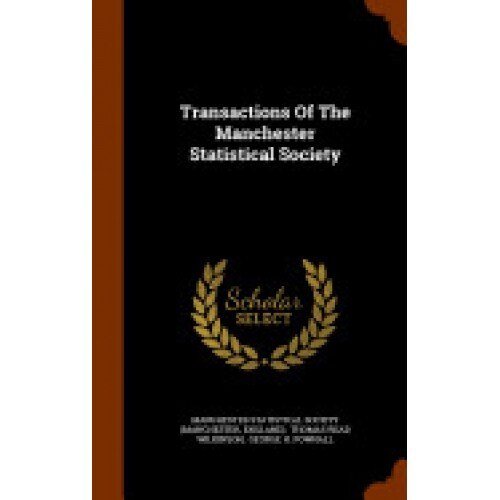 Transactions of the Manchester Statistical Society