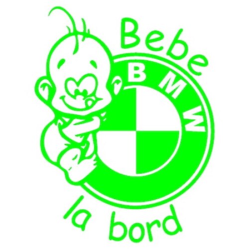 Sticker auto verde, Bebe la Bord BMW