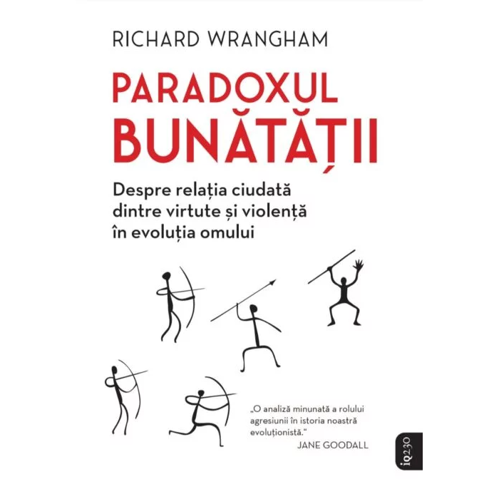 Paradoxul bunatatii, Richard Wrangham