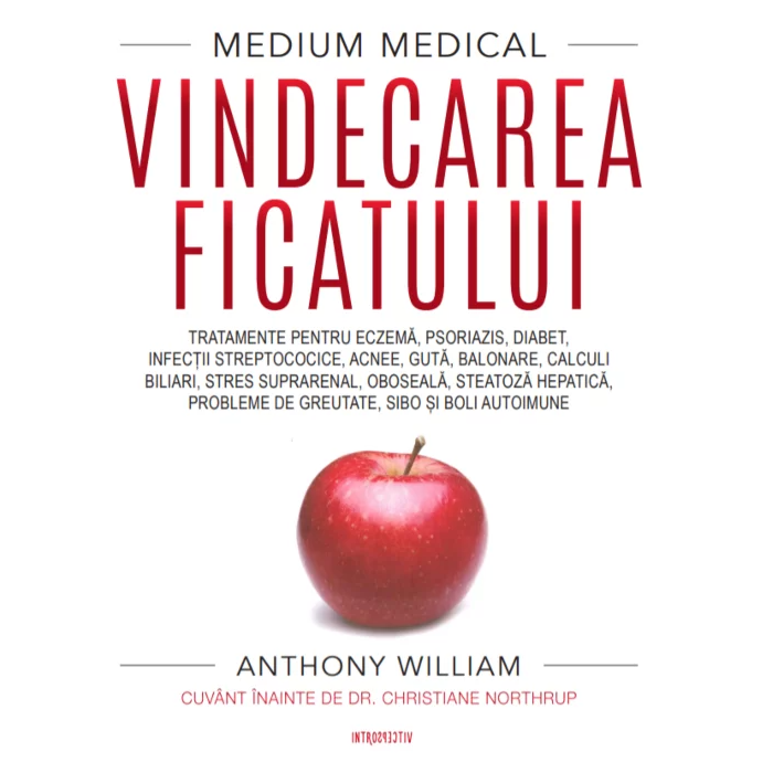 Vindecarea ficatului, Anthony William