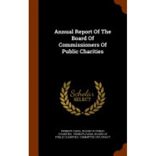 Annual Report of the Board of Commissioners of Public Charities