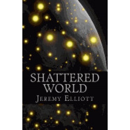 Shattered World: The Archos Saga