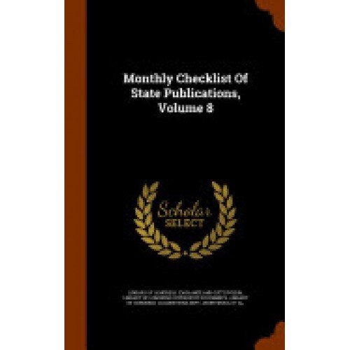 Monthly Checklist of State Publications, Volume 8