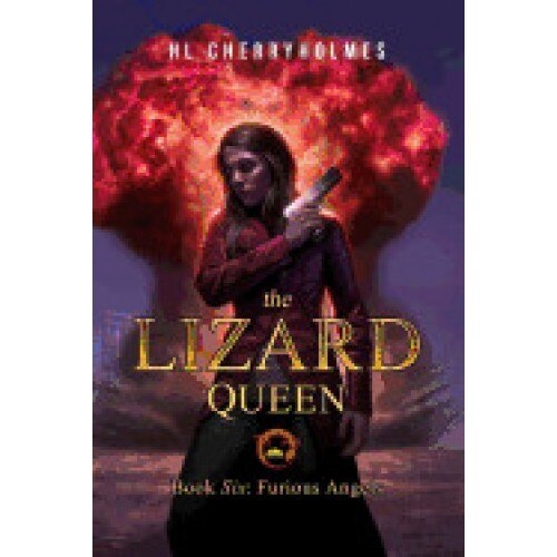 The Lizard Queen Book Six: Furious Angels