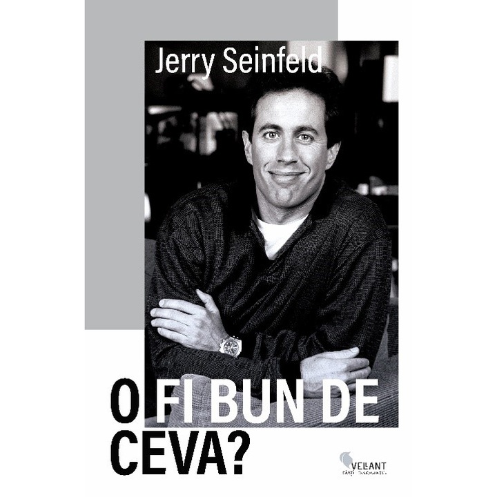 O fi bun de ceva, Jerry Seinfeld