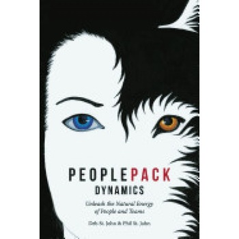 Peoplepack Dynamics: Unleash the Natural Energy of People and Teams - Deb St John (Author) Peoplepack Dynamics: Unleash the Natural Energy of People and Teams - Deb St John (Author)