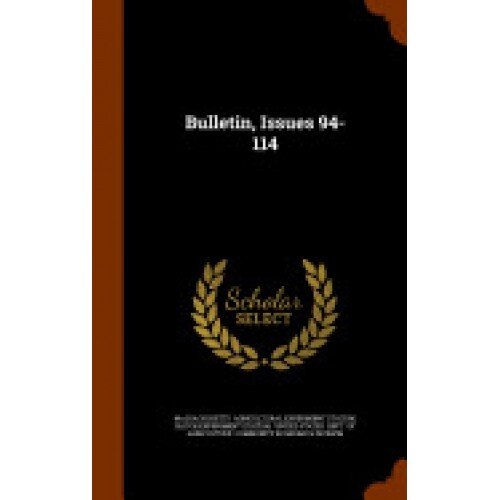 Bulletin, Issues 94-114