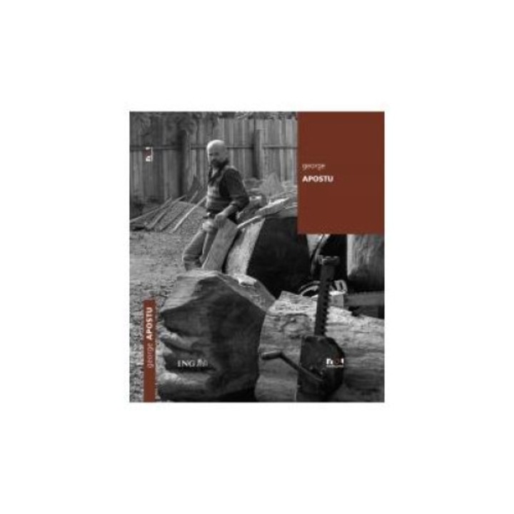 Sculptura si sensul primordialului, George Apostu