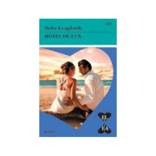 Hotel de lux, Betta Longforth