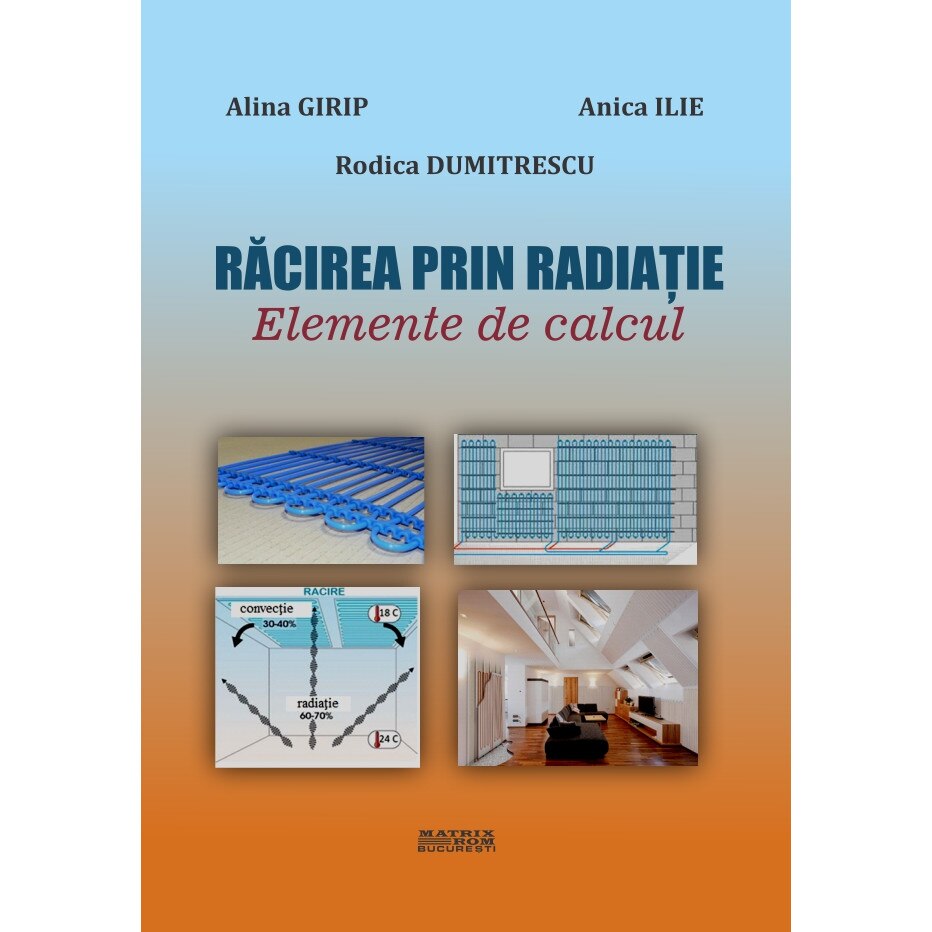 Racirea prin radiatie. Elemente de calcul, Alina Girip, Anica Ilie, Rodica Dumitrescu