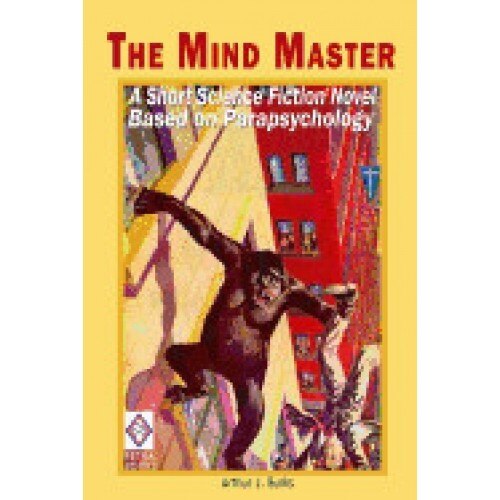 The Mind Master: A Short Science Fiction Novel Based on Parapsychology