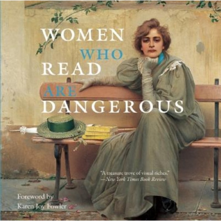 Women Who Read Are Dangerous, Stefan Bollman (Author)