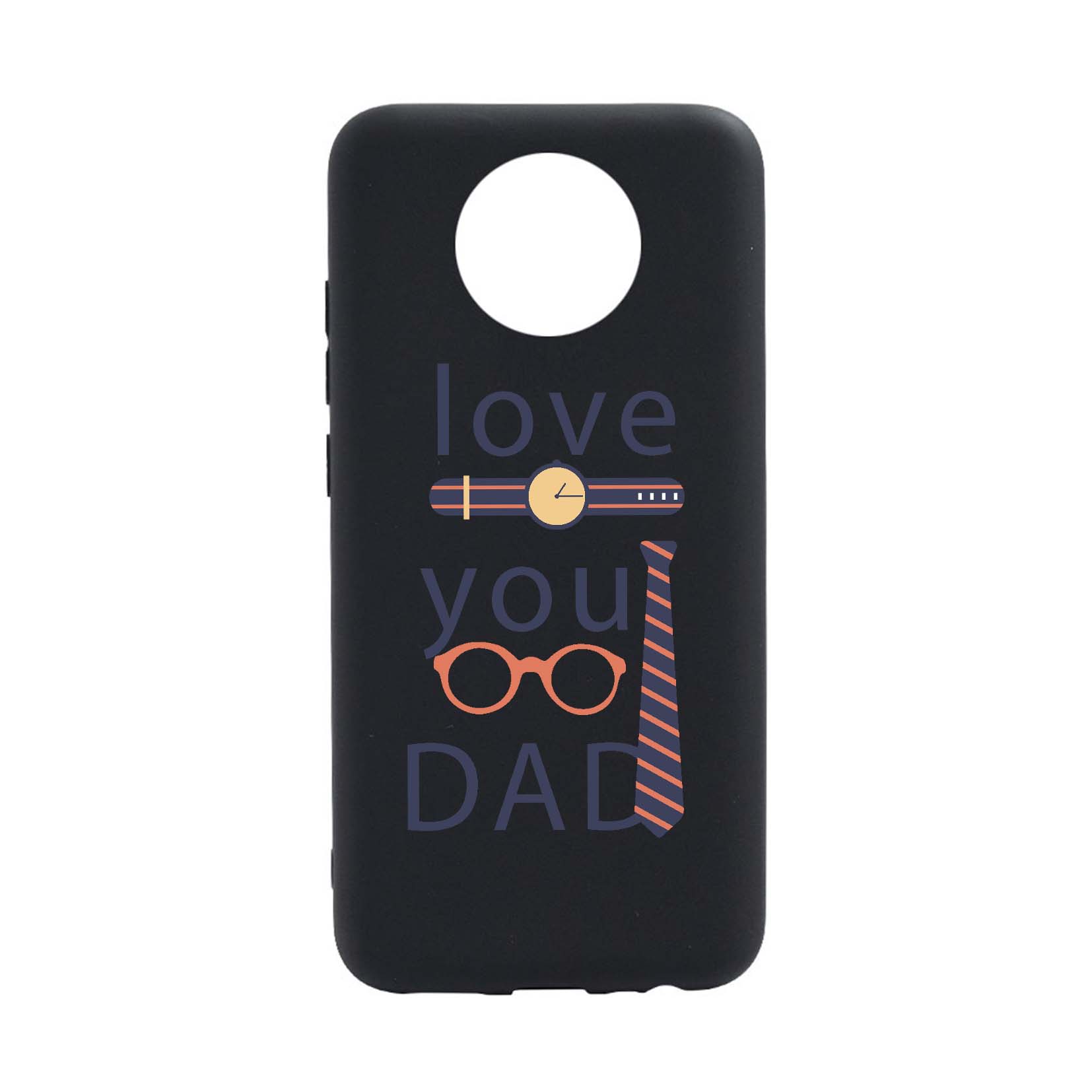 Husa Silicon Compatibila cu Nokia C10, Love You Dad, rezistenta la uzura, anti-alunecare, B795