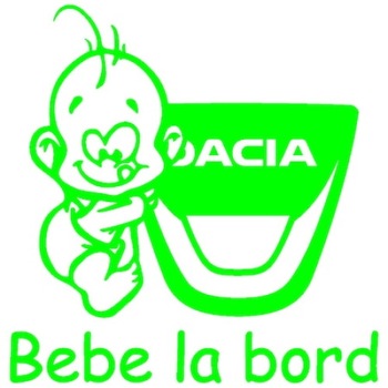 Sticker auto verde, Bebe la bord Dacia,15 x 15.4 cm Sticker auto verde, Bebe la bord Dacia,15 x 15.4 cm