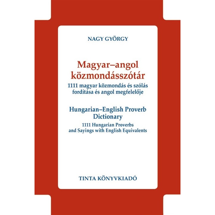 Dicționar de Proverbe Maghiar-Englez