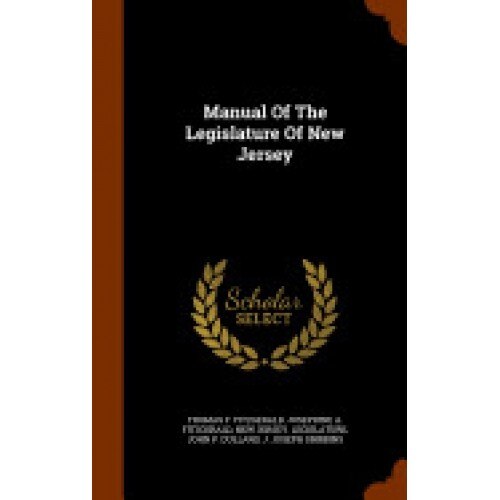 Manual of the Legislature of New Jersey