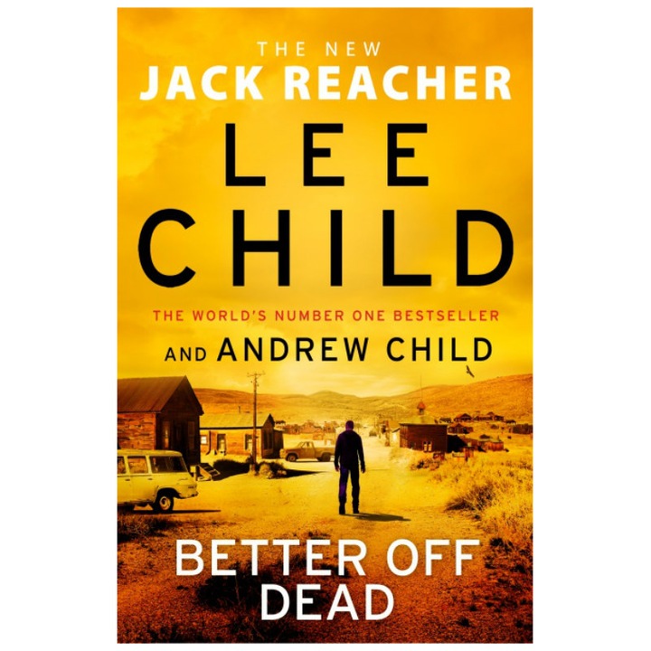 Jack Reacher: Better Off Dead (format mare) - Lee Child, Andrew Child