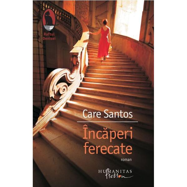 Incaperi ferecate - Care Santos