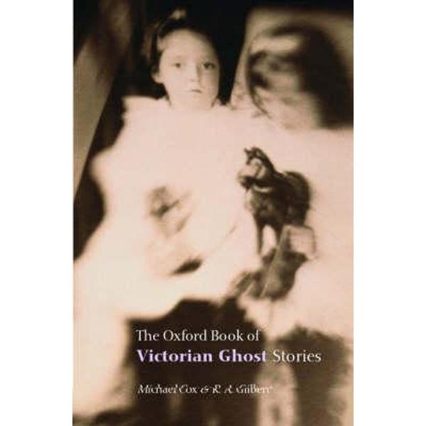 Oxford Book of Victorian Ghost Stories