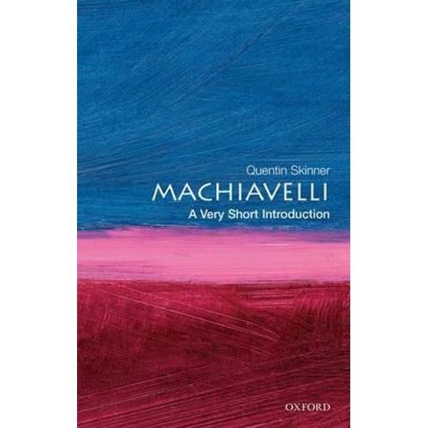 Machiavelli: A Very Short Introduction