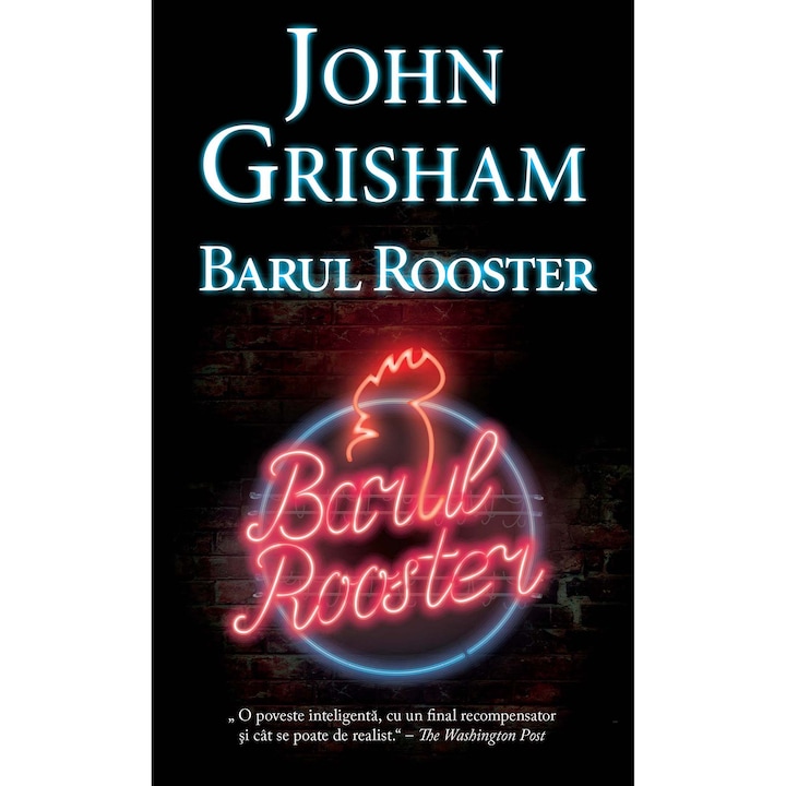 Barul Rooster, John Grisham
