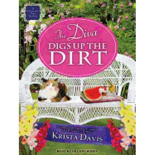The Diva Digs Up the Dirt