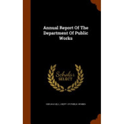 Annual Report of the Department of Public Works