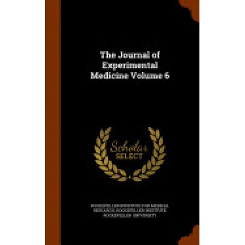 The Journal of Experimental Medicine Volume 6