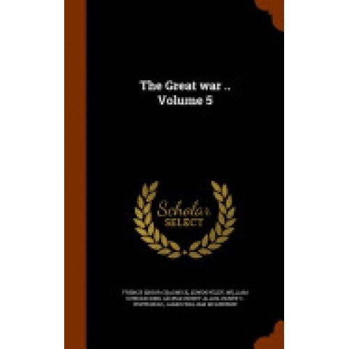 The Great War .. Volume 5