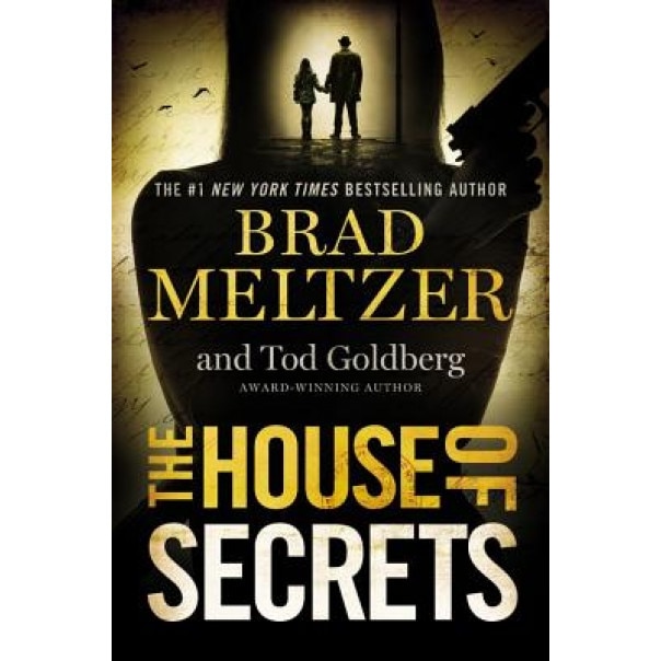 The House of Secrets, Brad Meltzer (Author)