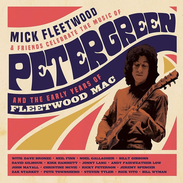 Mick Fleetwood & Friends – Celebrate The Music Of Peter Green And The Early Years Of Fleetwood Mac-2CD