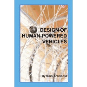 Design of Human-Powered Vehicles Design of Human-Powered Vehicles