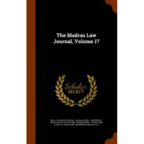 The Madras Law Journal, Volume 17
