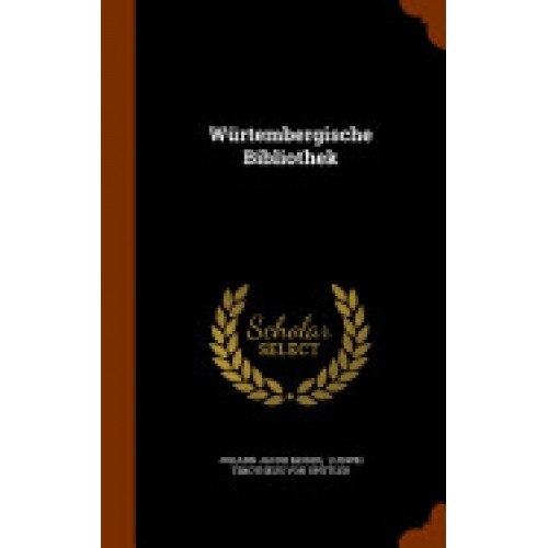 Wurtembergische Bibliothek