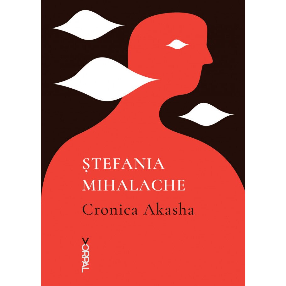 Cronica Akasha, de Stefania Mihalache