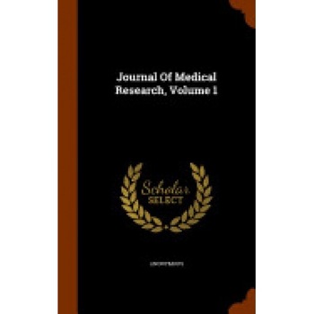 Journal of Medical Research, Volume 1 Journal of Medical Research, Volume 1