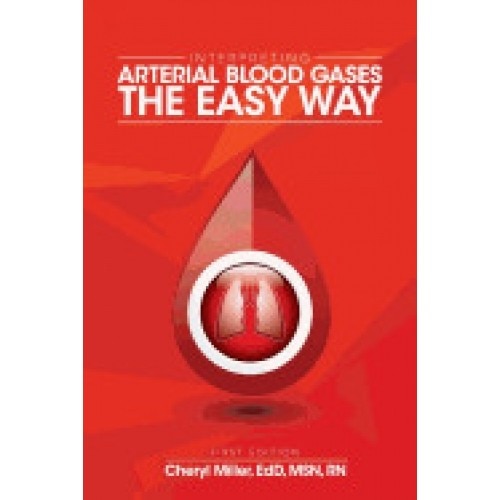 Interpreting Arterial Blood Gases the Easy Way