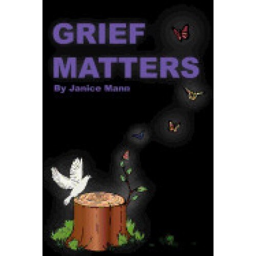 Grief Matters: A Primer for Handling Grief