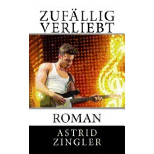 Zufallig Verliebt: Roman
