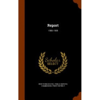 Report: 1908-1909 Report: 1908-1909