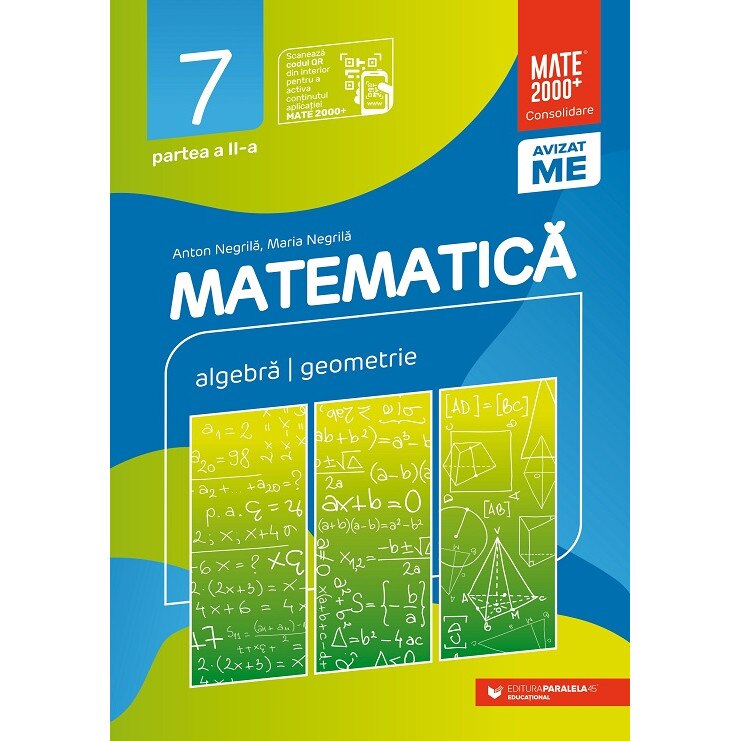 Matematica algebra, geometrie clasa a VII-a consolidare partea a II-a Editia a X-a, Anton Negrila