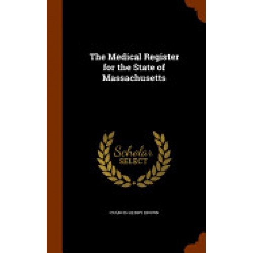 The Medical Register for the State of Massachusetts