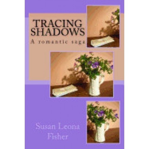 Tracing Shadows: A Romantic Saga