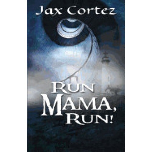 Run Mama, Run!