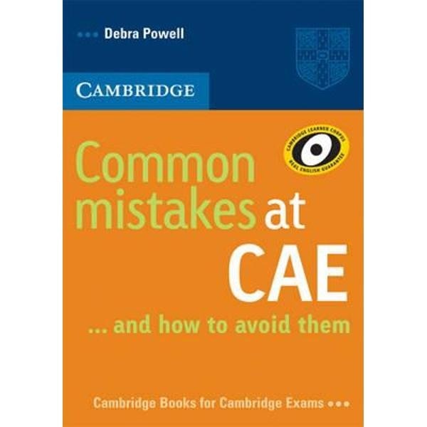 Common Mistakes at CAE...and How to Avoid Them