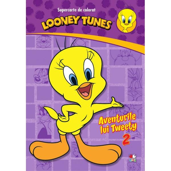 Looney Tunes. Aventurile lui Tweety 2. Supercarte de colorat