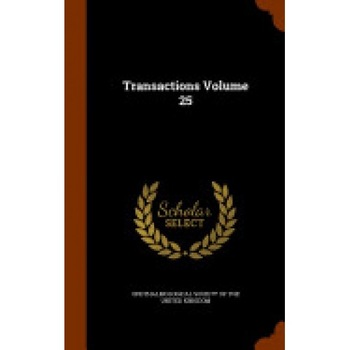 Transactions Volume 25 Transactions Volume 25