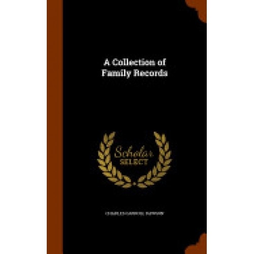 A Collection of Family Records