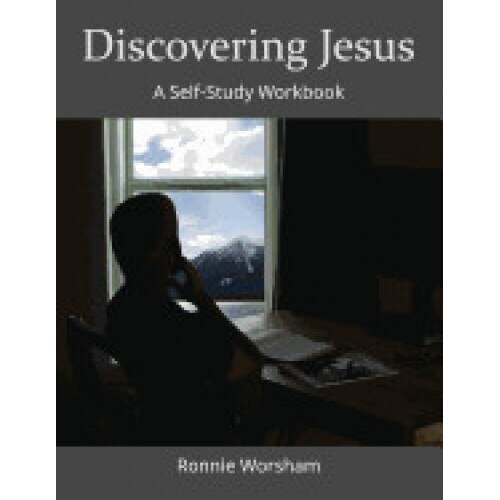 Discovering Jesus: A Self-Study Workbook